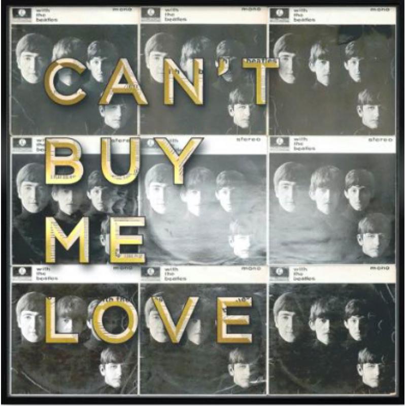 Can't Buy Me Love